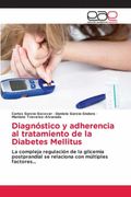 Diagnostico y Adherencia al Tratamiento de la Diabetes Mellitus