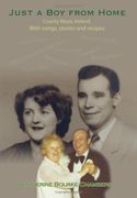 just a boy from home: with songs, stories and recipes (en Inglés)