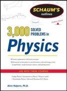 schaum`s outlines 3,000 solved problems in physics (en Inglés)