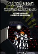 Captain Paperfox and The Vampire Pandas from Beyond The Moon (en Inglés)