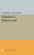 Nabokov's Otherworld (Princeton Legacy Library) (en Inglés)