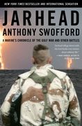 Jarhead: A Marine's Chronicle of the Gulf War and Other Battles (en Inglés)