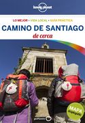 Camino de Santiago de Cerca (Guías de Cerca Lonely Planet)