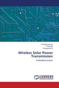 Wireless Solar Power Transmission (en Inglés)
