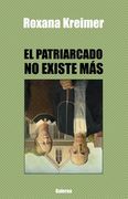 Patriarcado no Existe mas