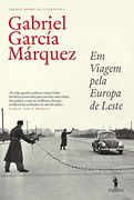 Em Viagem Pela Europa de Leste (en Portugués)