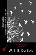 Darkwater: Voices from Within the Veil (en Inglés)