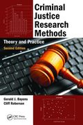 Criminal Justice Research Methods: Theory and Practice, Second Edition (en Inglés)