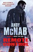 Remote Control: (Nick Stone Thriller 1)