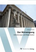 Der Börsengang: Anforderungen und Möglichkeiten