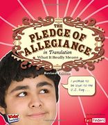 The Pledge of Allegiance in Translation: What It Really Means (Kids' Translations)