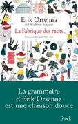 La Fabrique des mots (Hors collection littérature française)