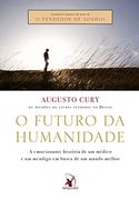 O Futuro da Humanidade: A Saga de Marco Polo (in Portuguese)