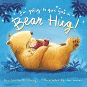 I'M Going to Give you a Bear Hug! (en Inglés)