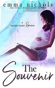 The Souvenir: A Secret Baby Romance 