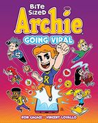 Bite Sized Archie: Going Viral (en Inglés)