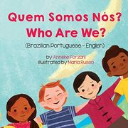 Who are we? (Brazilian Portuguese-English): Quem Somos Nós? (Language Lizard Bilingual Living in Harmony) 