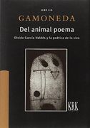 Del animal poema: Olvido García Valdés y la poética de lo vivo (Tras 3 Letras)