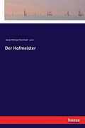 Der Hofmeister (en Alemán)