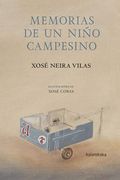 Memorias de un Niño Campesino (in Spanish)