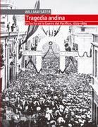 Tragedia Andina, la Lucha en la Guerra del Pacífico, 1879-1884