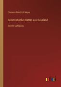 Belletristische Blätter aus Russland: Zweiter Jahrgang (en Alemán)