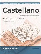 Solucionario Preparación de la Prueba de Acceso Oficial a Ciclos Formativos de Grado Superior: Castellano