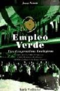 Empleo Verde: Tres Cooperativas Ecológicas