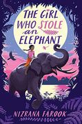 The Girl who Stole an Elephant (en Inglés)