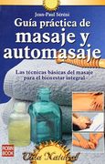 Guía Práctica de Masaje y Automasaje