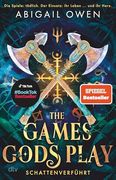The Games Gods Play - Schattenverführt (en Alemán)