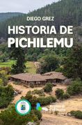 Historia de Pichilemu (in Spanish)