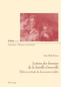 Lettres Des Femmes de la Famille Granvelle: Édition Et Étude de Documents Inédits (en Francés)