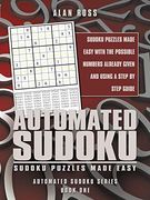 Automated Sudoku: Sudoku Puzzles Made Easy (en Inglés)