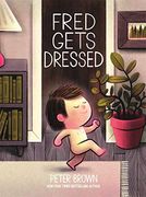 Fred Gets Dressed (en Inglés)