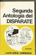 Segunda Antología del Disparate