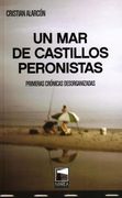 Un mar de Castillos Peronistas