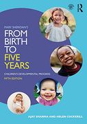 Mary Sheridan'S From Birth to Five Years: Children'S Developmental Progress (en Anglais)