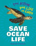 Save Ocean Life (en Inglés)