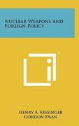 nuclear weapons and foreign policy (en Inglés)