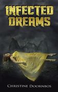 Infected Dreams (en Inglés)