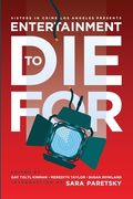 Entertainment to Die For (en Inglés)