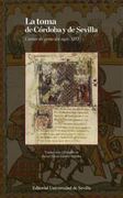 La Toma de Córdoba y de Sevilla: Cantar la Gesta del Siglo Xiii