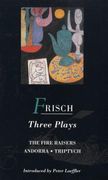 Frisch: Three Plays (en Inglés)