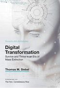 Digital Transformation: Survive and Thrive in an era of Mass Extinction (en Inglés)