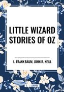 Little Wizard Stories of Oz