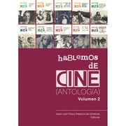 Hablemos de Cine (Antología). Volumen 2