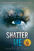Shatter Me (en Inglés)