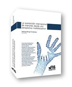 La Sustracción Internacional de Menores Desde una Perspectiva Multidisciplinar