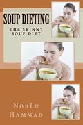 soup dieting (en Inglés)